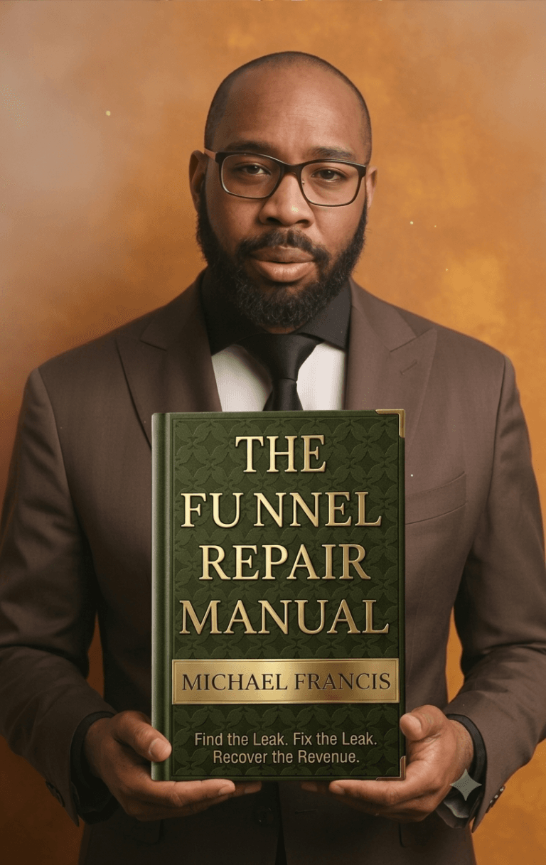 Michael Francis holding The Funnel Repair Manual - Find the Leak Fix the Leak Recover the Revenue